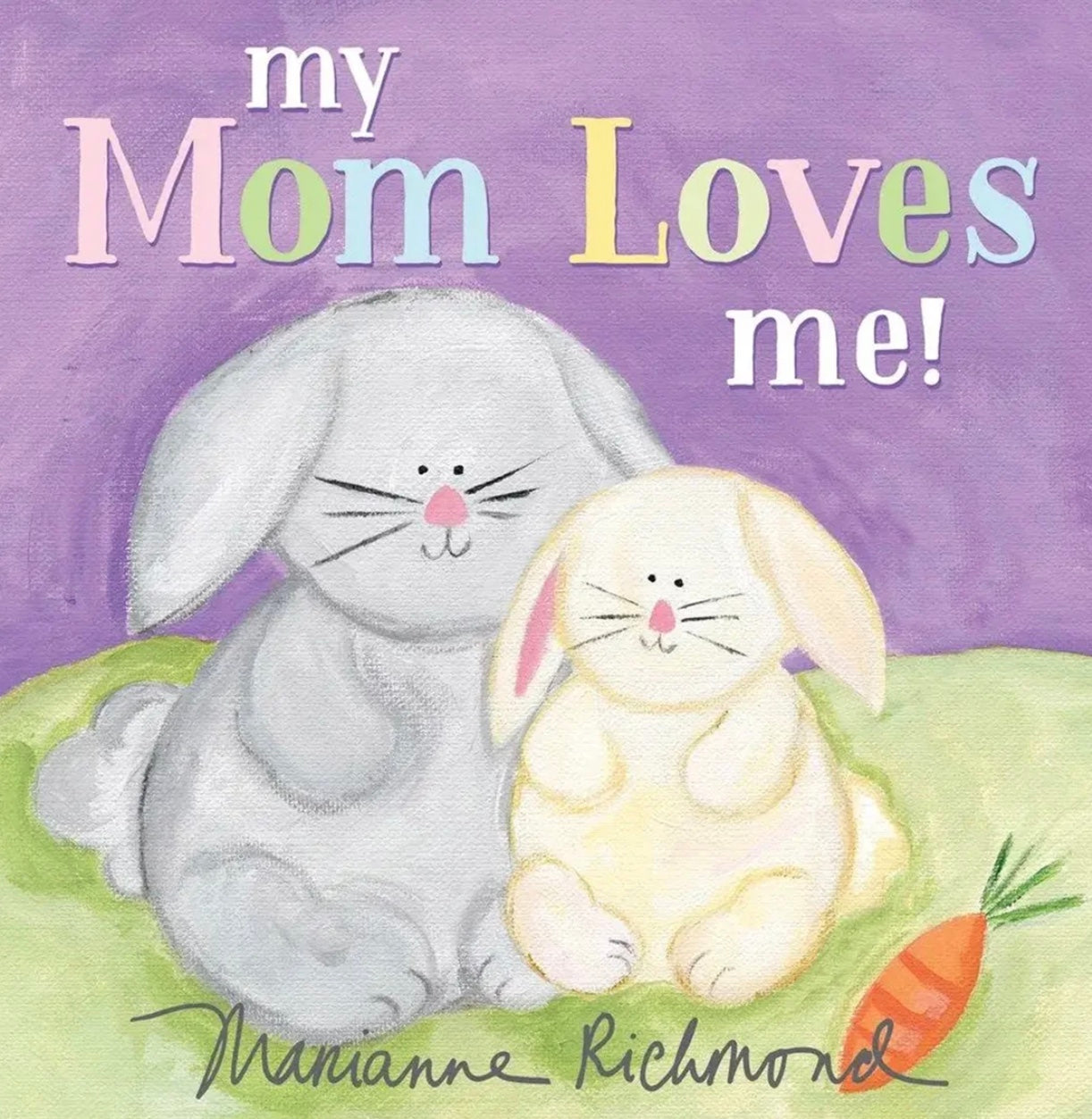 My Mom Loves Me - Book