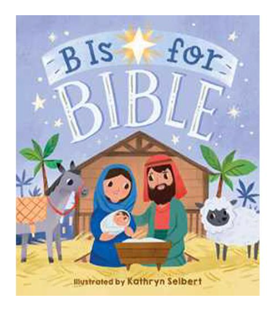 B is for Bible